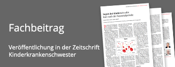 02_fachbeitrag_361x138_teaser_uebersicht_kks_sepsis_2019 Fachbeitrag in der Kinderkrankenschwester zur Sepsis bei Kindern in oder kurz nach der Neonatalperiode