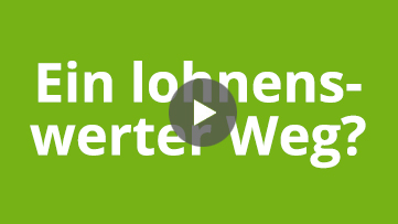 Ein lohnenswerter Weg