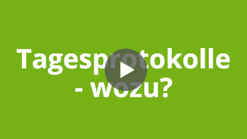 Tagesprotokolle Tagesprotokolle